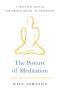 The Posture of Meditation, A Practical Manual for Meditators of All Traditions