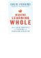 Making Learning Whole