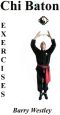 Chi Baton Exercises