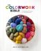 The Colorwork Bible, Techniques and Projects for Colorful Knitting