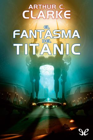 El Fantasma Del Titanic