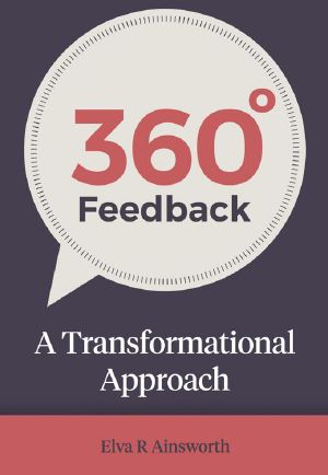 360 Degree Feedback · A Transformational Approach