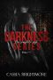 The Darkness Series · The Complete Saga