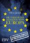 Die Vereinigten Staaten von Europa · Geheimdokumente enthüllen: Die dunklen Pläne der Elite