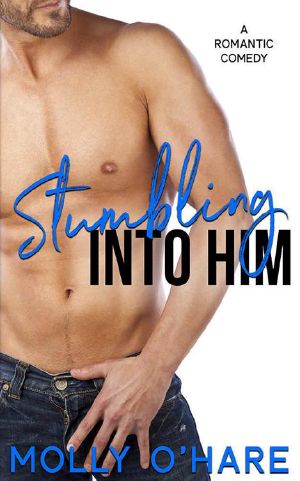 Stumbling Into Him