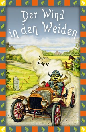 Der Wind in den Weiden (Neuübersetzung)
