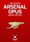 The Official Arsenal Opus