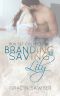 Branding & Saving Lily · Box Set 1-2