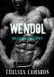 Wendol · Bad Boy Blue Collar Romance (Roughneck Stories Book 4)