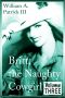 Britt the Naughty Cowgirl - Volume Three