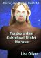 Fordere das Schicksal Nicht Heraus (Cloverleah Rudel 11) (German Edition)