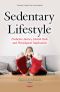 Sedentary Lifstyle