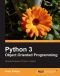 Python 3 Object Oriented Programming