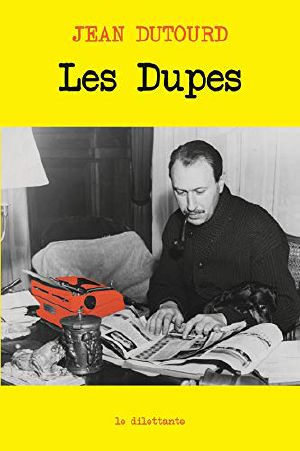 Les dupes