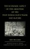 The Economic Aspect of the Abolition of the West Indian Slave Trade and Slavery