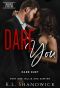 DARE You, Dare Duet, Part One · Billie and Sawyer · Unchained Attraction Series