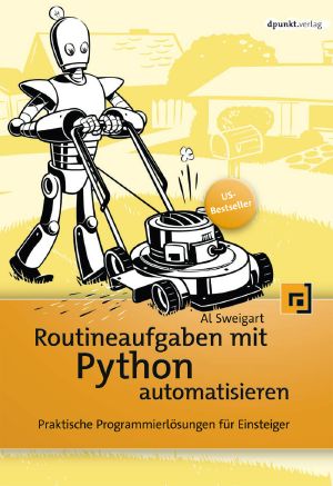 Routineaufgaben mit Python automatisieren