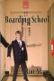 Boarding School