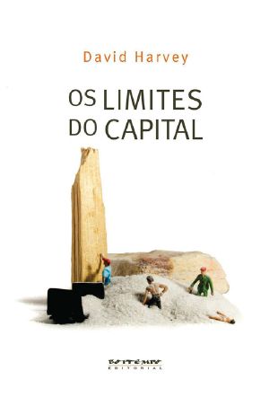 Os Limites Do Capital