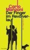 Der Finger im Revolverlauf