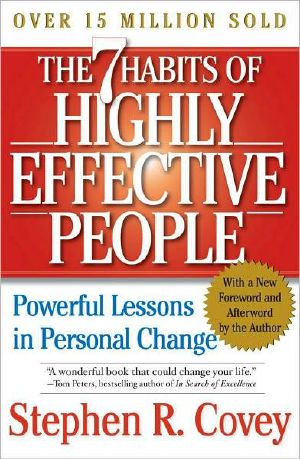 The 7 Habits of Highly Effective People · Powerful Lessons in Personal Change