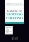 Manual De Processo Coletivo - Volume Único