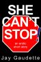 She Can't Stop (Erotic Short Story)