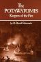 The Potawatomis · Keepers of the Fire