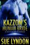 Kazzon's Human Bride: A Sci-Fi Alien Romance (Tarrkuan Masters Book 3)