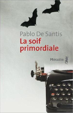 La soif primordiale