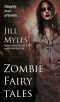 Zombie Fairy Tales