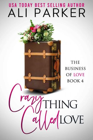 Crazy Thing Called Love: Business of Love 4