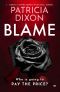 Blame: a completely gripping psychological suspense