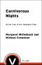 Carnivorous Nights