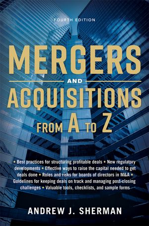 Mergers and Acquisitions from a to Z · 4th Edition