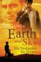 Earth and Sky · Ein Neubeginn für Hunter