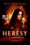 HERESY · A Young Adult Dystopian Romance (The Heretics Saga Book 1)