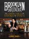 Brooklyn Bartender · A Modern Guide to Cocktails and Spirits