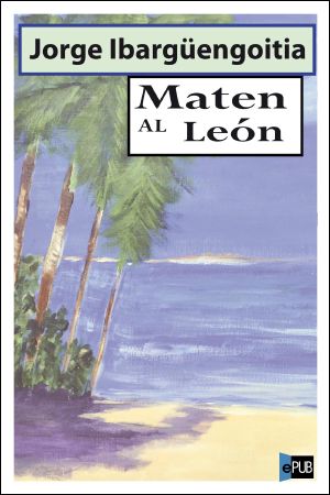 Maten al león