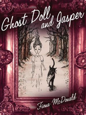 Ghost Doll and Jasper · A Graphic Novel