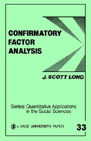 Confirmatory Factor Analysis · A Preface to Lisrel