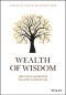 Wealth of Wisdom, THE TOP 50 QUESTIONS WEALTHY FAMILIES ASK