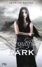 Beautiful Dark - Tome 1