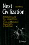 Next Civilization, Digital Democracy and Socio-Ecological Finance—How to Avoid Dystopia and Upgrade Society by Digital Means