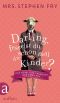 Darling, fesselst du schon mal die Kinder? · Das geheime Tagebuch der Edna Fry