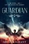 A Guardian: Book 1 of the Rescued Series