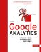 Google Analytics · Implementieren. Interpretieren. Profitieren