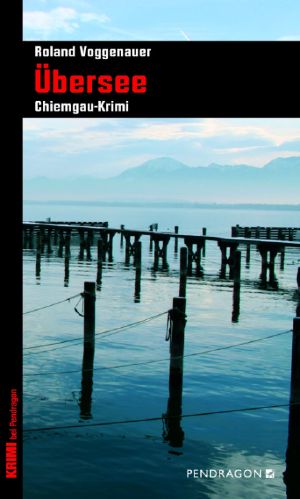 Übersee · Chiemgau Krimi