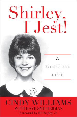 Shirley, I Jest! · A Storied Life