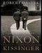 Nixon and Kissinger · Partners in Power